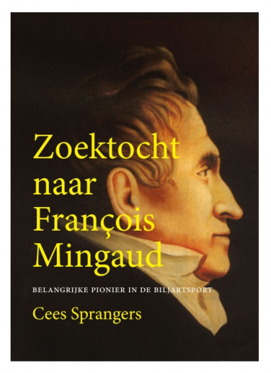 Livre – Zoektocht naar François Mingaud – Cees Sprangers